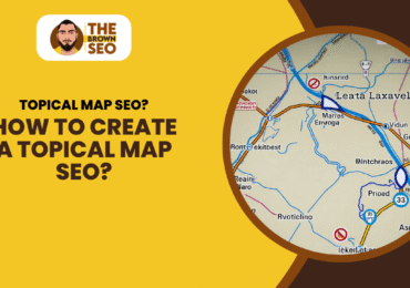 How to Create a Topical Map SEO