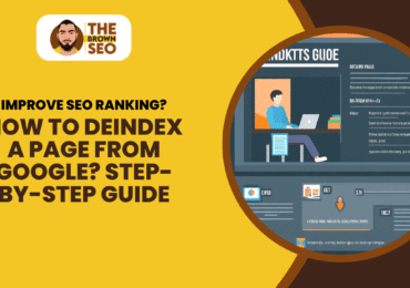 How to Deindex a Page from Google Step-by-Step Guide