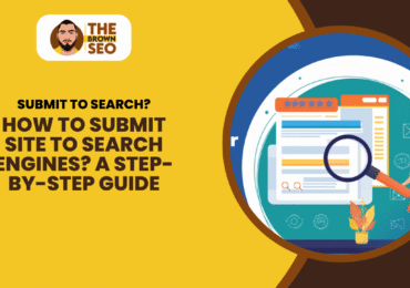 How to Submit Site to Search Engines A Step-by-Step Guide