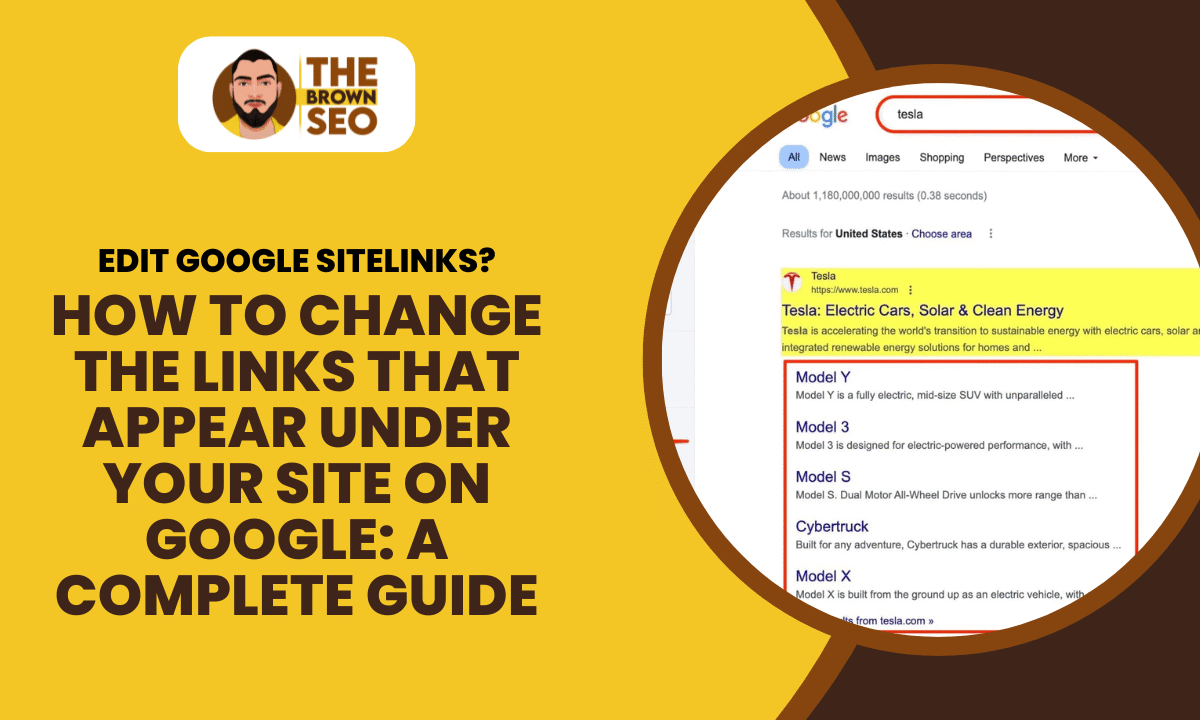How to Change the Links That Appear Under Your Site on Google A Complete Guide