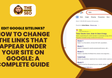 How to Change the Links That Appear Under Your Site on Google A Complete Guide