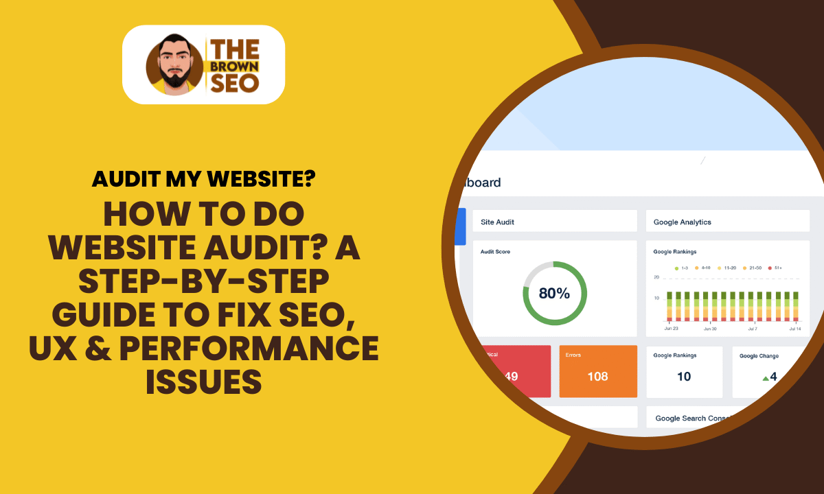 How to Do Website Audit A Step-by-Step Guide to Fix SEO, UX & Performance Issues