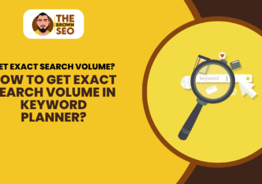 How to Get Exact Search Volume in Keyword Planner